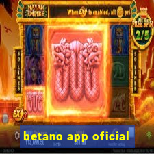 betano app oficial